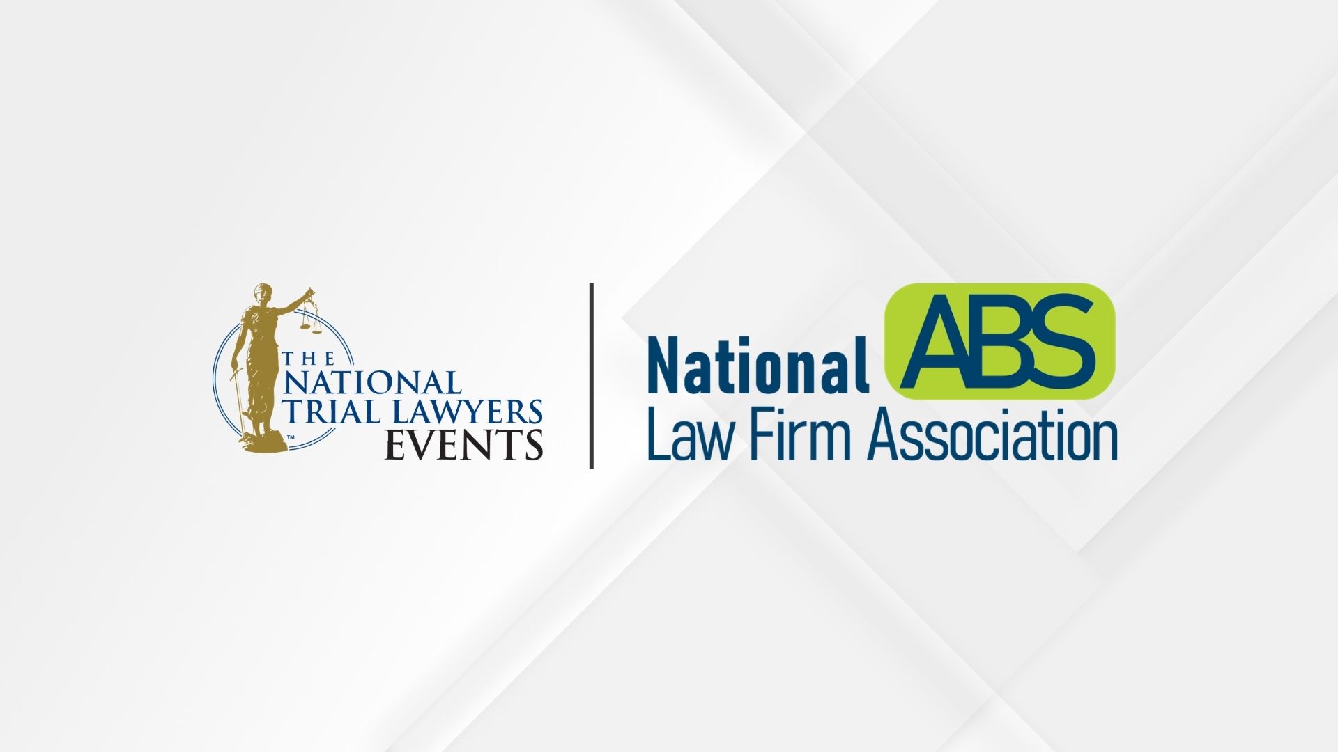 Co-branded graphic featuring &ldquo;The National Trial Lawyers Events&rdquo; logo and the &ldquo;National ABS Law Firm Association&rdquo; logo separated by a vertical line on a light gray geometric background.